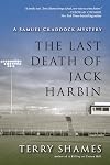 The Last Death of Jack Harbin