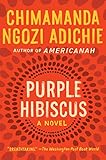 Purple Hibiscus A Novel