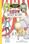 The Show Must Go On!
