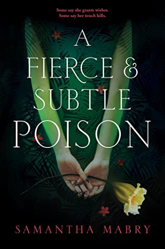 A Fierce and Subtle Poison book cover