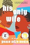 His Only Wife