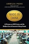 Made in China: A Prisoner, an SOS Letter, and the Hidden Cost of America’s Cheap Goods