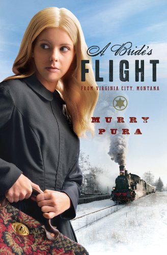 A Bride's Flight from Virginia City, Montana book cover
