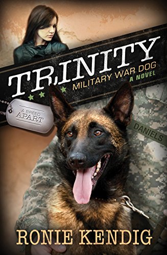 Trinity: Military War Dog / Trinity: Military Working Dog book cover