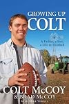 Growing Up Colt: A Father, a Son, a Life in Football