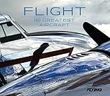 Flight 100 Greatest Aircraft