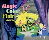 Magic Color Flair The World Of Mary Blair