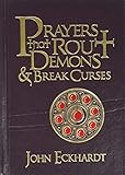 Prayers That Rout Demons And Break Curses