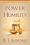 The Power of Humility: Living like Jesus