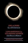 Supernatural Detectives 4: Shiela Crerar / Luna Bartendale & the Undying Monster
