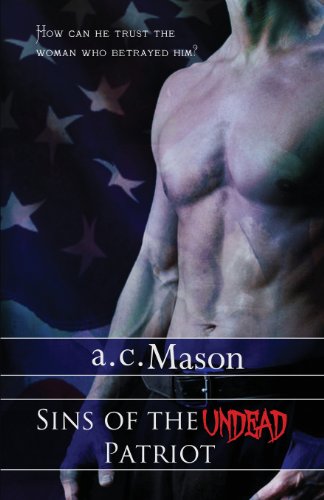 Sins of the Undead Patriot