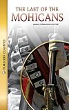 The Last of the Mohicans [adapted - Saddleback Timeless Classics]