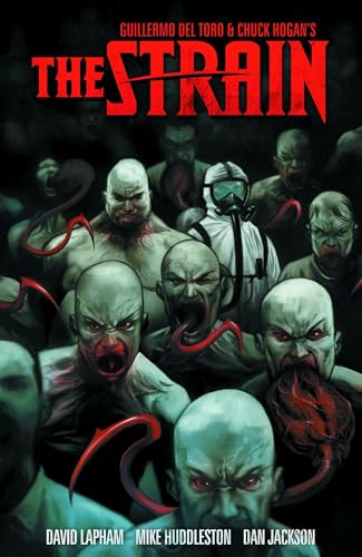 The Strain, Volume 1 (By: David Lapham,Sierra Hahn,Mike Huddleston) cover