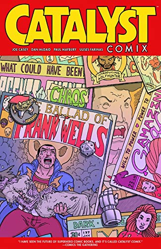 Catalyst Comix (By: Joe Casey) cover