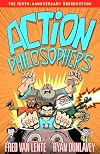 Action Philosophers: The Tenth Anniversary &Uuml;bermensch