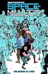 Space-Mullet! Volume 1: One Gamble at a Time