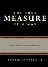 The True Measure of a Man in the Midst of Economic Hardship