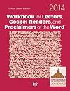 Workbook for Lectors, Gospel Readers, and Proclaimers of the Word 2014, USA