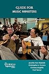 Guide for Music Ministers, Third Edition