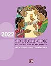 Sourcebook for Sundays, Seasons, and Weekdays 2022: The Almanac for Pastoral Liturgy