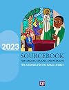 Sourcebook for Sundays, Seasons, and Weekdays 2023: The Almanac for Pastoral Liturgy