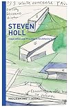 Steven Holl: Inspiration and Process in Architecture (Moleskine Books)
