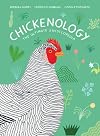 Chickenology: The Ultimate Encyclopedia