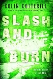 Slash and Burn
