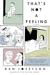 That's Not a Feeling