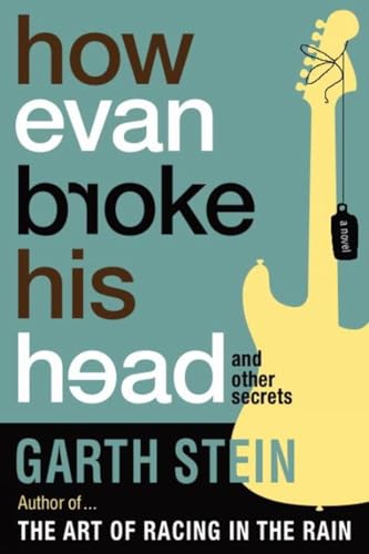 How Evan Broke His Head and Other Secrets book cover