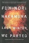 Last Winter We Parted