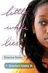 Little White Lies