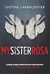 My Sister Rosa