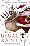 The Usual Santas: A Collection of Soho Crime Christmas Capers