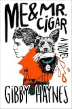 Me Mr Cigar