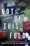 Not of This Fold
