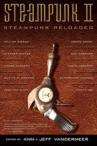 Steampunk II: Steampunk Reloaded book cover