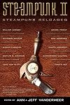 Steampunk II: Steampunk Reloaded