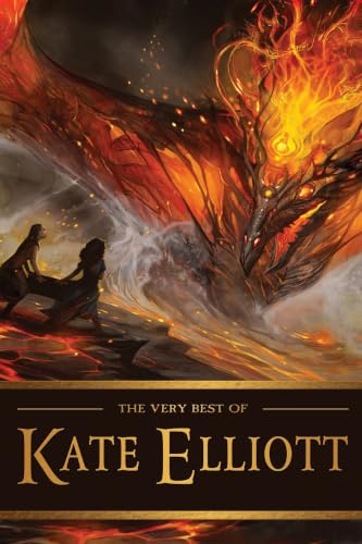 The Very Best of Kate Elliott book cover
