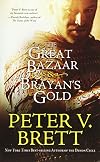 The Great Bazaar & Brayan's Gold