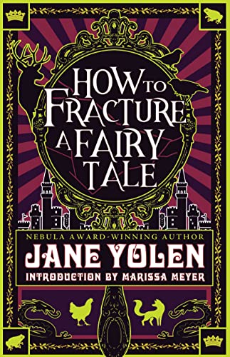 How to Fracture a Fairy Tale book cover