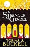 A stranger in the citadel - Tobias S. Buckell