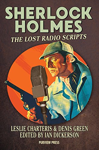 Sherlock Holmes: The Lost Radio Scripts (With: Denis Green) cover