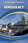 Democracy (Exploring World Governments)