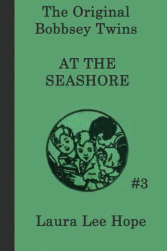 The Bobbsey Twins at the Seashore / The Secret at the Seashore book cover