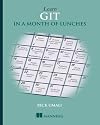 Learn Git in a Month of Lunches