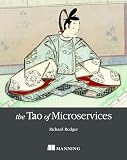 The Tao Of Microservices