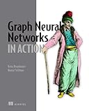 Graph neural networks in action