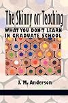 The skinny on teaching what you don't learn in graduate school