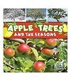 Apple Trees and the Seasons